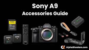 The Best Sony A9 Accessories