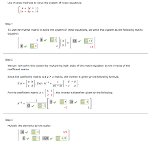 Inverse Matrices To Solve The System