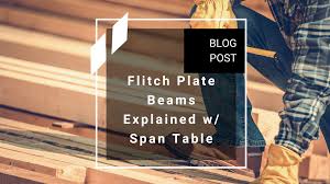 flitch plate beams explained w span table