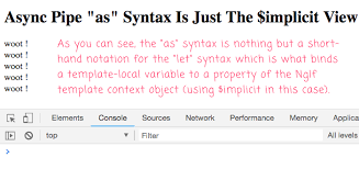 async pipe as syntax is just the