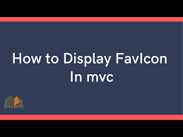 How To Display Favicon In Mvc