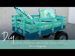 Diy Kids Wooden Wagon Overhaul