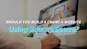 Squarespace Church Website