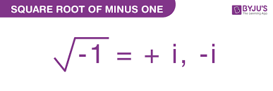 Square Root Of Minus One Value Of