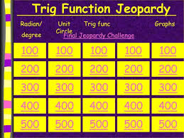 Ppt Trig Function Jeopardy Powerpoint