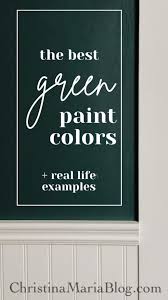 Best Green Paint Colors Christina