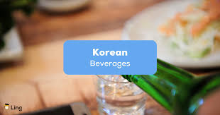 28 Popular Refreshing Korean Beverages