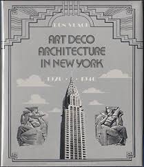 Art Deco Architecture In New York
