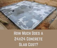 24x24 Concrete Slab Cost