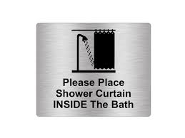 Shower Curtain Inside The Bath Sign