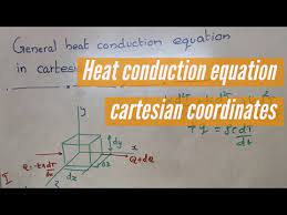 General Heat Conduction Equation In