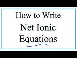 Net Ionic Equations In Chemistry