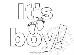 Download its a boy and use any clip art,coloring,png graphics in your website, document or presentation. Welcome Baby Boy Coloring Pages Novocom Top