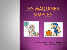 Les Maquines Simples By Lelescd Via Slideshare Autores Ciencias Naturales Fichas