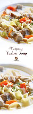 Mom S Turkey Soup Recipe Turkey Soup Recipe Turkey Soup Recipes