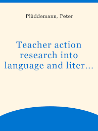 Teacher Action Research Into Language And Literacy Issues In Cape Town  Classrooms