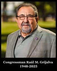 All of us at the Pima County Attorney's Office are saddened by the passing  of U.S. Representative Raul Grijalva today. Congressman Grijalva  represented the 7th Congressional District of Arizona for more than