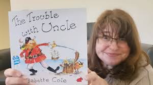 The trouble with Uncle, by Babette Cole