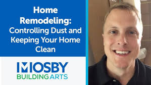 Home Remodeling: Controlling Dust and Keeping Your Home Clean