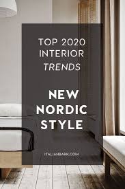 Interior Trends New Nordic Is The Scandinavian Style On Trend Now In 2020 Nordic Interior Design Scandinavian Style Interior Scandinavian Interior Design