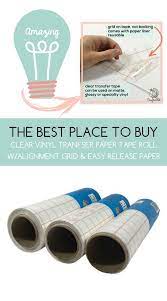 Transfer Paper Tape Is Used To Move A Finished Vinyl Graphic From Your Cricut Silhouette Or Any Other Craft C Transfer Tape For Vinyl Craftables Cool Hobbies