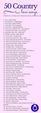 Pin By Amelia Stanley On Music Country Love Songs Country Love Songs Wedding Wedding Song List