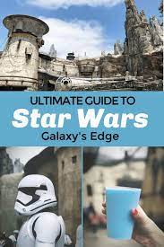 Click For The Ultimate Guide To Star Wars Land In Disneyland Galaxy S Edge Find Out The Best Things To Disneyland Guide Disneyland Star Wars Disneyland Trip