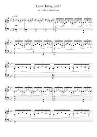Averigua lo que soy lola solo lola (lolamarisa) ha descubierto en pinterest, la mayor colección de ideas del mundo. Love Imagined Sheet Music For Piano Solo Musescore Com