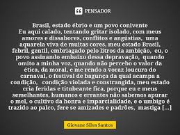 Brasil Estado Ebrio E Um Povo Giovane Silva Santos