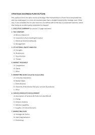 The format of a business plan. 12 Strategic Business Plan Outline