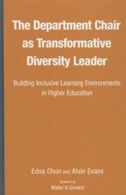 The Department Chair as Transformative Diversity Leader: Building Inclusive  Learning Environments in Higher Education by Alvin Evans, Edna Chun  (Hardcover, 2015) for sale online