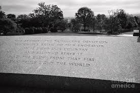 Kennedy, our yearlong initiative inspired by five enduring ideals embodied by jfk: Jfk Quotes From His Inaugural Address At John F Kennedy Gravesite Arlington Cemetery Washington Dc Photograph By Joe Fox