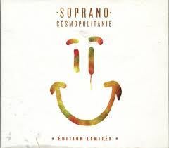 Ecoutez votre album sur deezer. Soprano Cosmopolitanie 2014 Limited Edition Cd Discogs