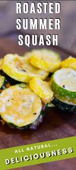Clean Eating Roasted Summer Squash Recipe Recipe In 2020 Roasted Summer Squash Squash Recipes Summer Squash Recipes