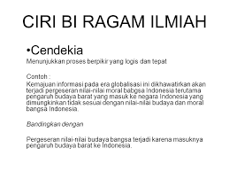 Pertanyaan tentang bahasa indonesia ragam ilmiah. Bahasa Indonesia Ragam Ilmiah Ppt Download