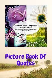Picture Book Of Quotes Book Quotes Picture Book Manifestation Quotes