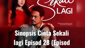 Jangan terkejut tengok hannah delisha tak bertudung dalam drama ni. Drama Cinta Sekali Lagi Episod 28 Youtube