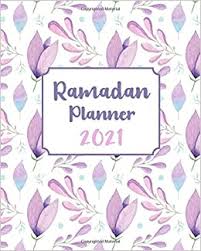 Through our interactive app, planner and journals, and workshops, we've enriched the lives of hundreds of thousands of muslims. Ramadan Planner 2021 Stay Organized And Productive During The Holy Month And Eid Organizer And Journal With Daily Agenda Meal Planner Prayer Tracker Quran Reading Tracker Eid Gift Shopping List