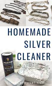 Diy Jewelry Cleaner Sparkling Silver Without Scrubbing Full Tutorial Jewelry Cleaner Diy Homemade Jewelry Cleaner Cleaning Silver Jewelry