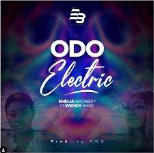 Emelia Brobbey Ft Wendy Shay Odo Electric Mp3 Download In 2020 Shay New Music Wendy S