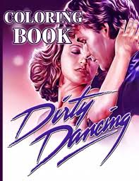 Only 7 left in stock (more on the way). Buch Dirty Dancing Coloring Book Malbuch Musical Playback Playbacks Dvd Karaoke Cd Shop Noten Tickets M