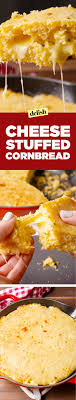 Cheese Stuffed Cornbread Recipe Food Recipes Delish Recipes