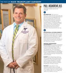 Look no further than best hair transplant in. Latest News Dr Paul J Mcandrews Md Hair Growth Doctor