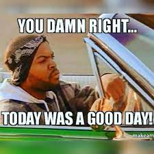 The song peaked at no. Pussyfoot Yes Ice Cube Today Was A Good Day Cowgirl Facebook