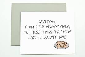 Happy Birthday Card Ideas For Grandma Mother S Day Card For Grandma Grandma Card Grandma Birthday Cookies In 2020 Funny Love Cards Funny Fathers Day Card Birthday Cards For Brother