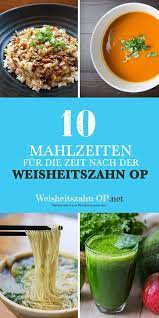 Essen Nach Weisheitszahn Op Ernahrung Weisheitszahn Op Net Weiches Essen Essen Nach Weisheitszahn Op