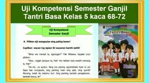 Bantu ya b jawa kelas 7 kurikulum 2013 hal 124 brainly co id lengkap 50 contoh soal uas bahasa jawa kelas 4 sd dan kunci. Uji Kompetensi Semester 1 Tantri Basa Kelas 5 Hal 68 72 Bahasa Jawa Kelas 5 Youtube