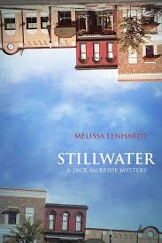 Stillwater was an american band, based in warner robins, georgia, that played southern rock and was active from 1973 to 1984. Stillwater Book By Melissa Lenhardt Official Publisher Page Simon Schuster