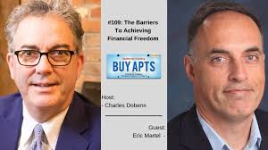 109: The Barriers To Achieving Financial Freedom with Eric Martel