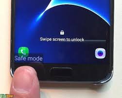 · swipe your finger across the . Boot A Galaxy S7 In Safe Mode And Turn Off Safe Mode Visihow